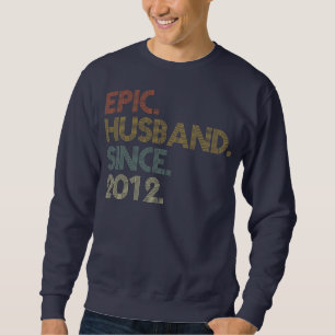 Men 10th Wedding Anniversary s Epic Husband Since Sweatshirt