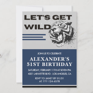 Men 51st birthday invitations Tiger Let's Get Wild