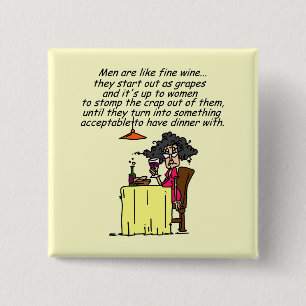 Men and FIne Wine Humour 15 Cm Square Badge