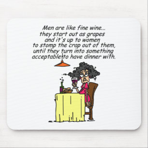Men and FIne Wine Humour Mouse Mat