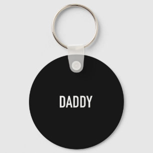 Men And Womens Daddy Funny For Fathers Key Ring