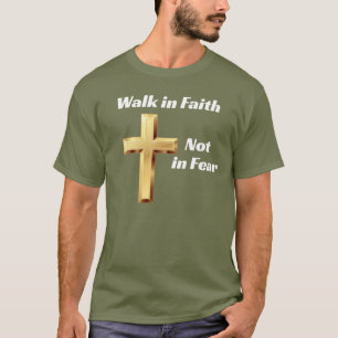Men and women's Walk in faith T-Shirt