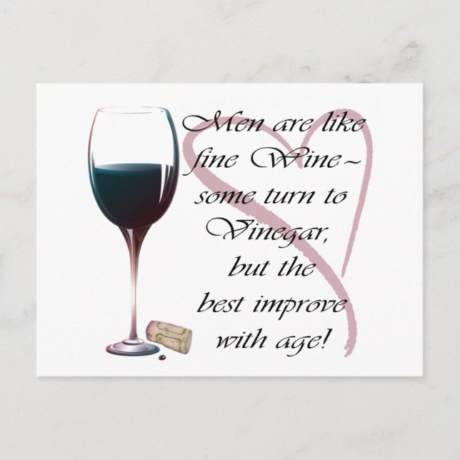 Men are like fine Wine humourous gifts Postcard (Front)