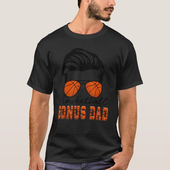 Men Basketball Bonus Dad Proud Of Cool Basketball  T-Shirt (Front)