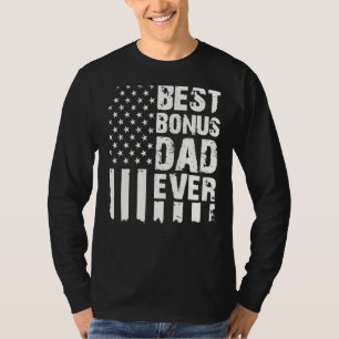Men Best Bonus Dad Ever American Flag Great Idea F T-Shirt