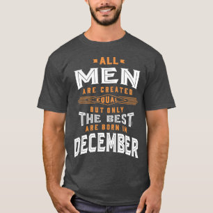 Men Born In December T-Shirt