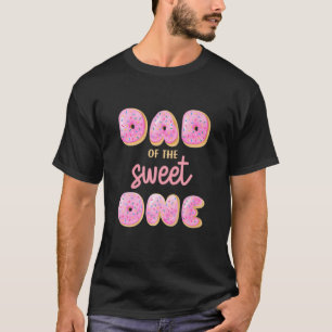 Men Dad Of Sweet One First Birthday Matching Famil T-Shirt