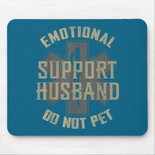 Men Emotional Support Husband Not Pet Mouse Mat