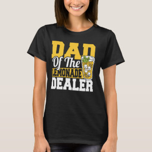 Men Father Lemon Juice Dad Of The Lemonade Stand D T-Shirt