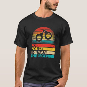 Men Father's Day Pop Police The Man The Legend T-Shirt