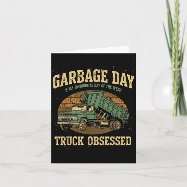Men Garbage Day Is Favourite Day Of The Week Trash Card (Front)