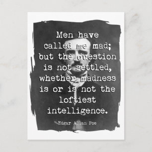 Men Have Called Me Mad Poe Quote Postcard
