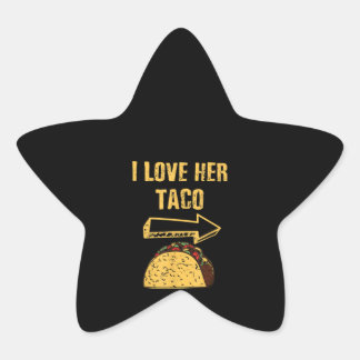 Men I Love Her Taco Matching Couple Cinco De Mayo Star Sticker