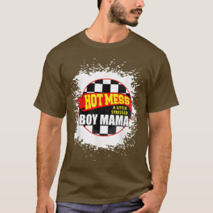 Men Matching Hot Mess a Little Stressed Boy Mama T-Shirt
