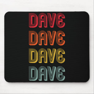 Men Name Dad Boy Husband Christmas Dave Gift Name Mouse Mat