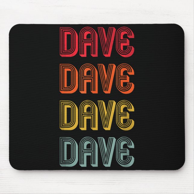 Men Name Dad Boy Husband Christmas Dave Gift Name  Mouse Mat (Front)