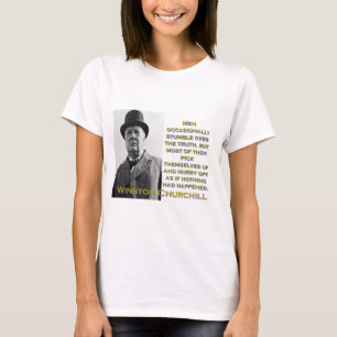 Men Occasionally Stumble - Churchill T-Shirt
