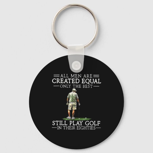 Men Play Golf Eighties Funny Golfer Golfing  Key Ring (Front)