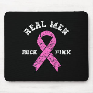 Men Rock Pink - Fighting Breast Cancer Mouse Mat