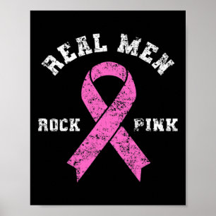 Men Rock Pink - Fighting Breast Cancer Poster