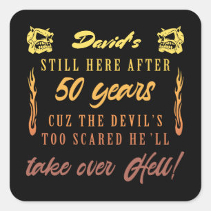 Men’s 50th Birthday Humour Square Sticker