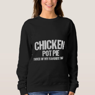 Men s Chicken Pot Pie Sweatshirt