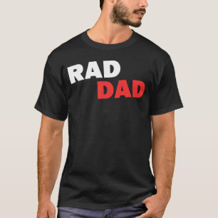 Men s Rad Dad Retro 80s Best Dad Cool Daddy Papa T-Shirt