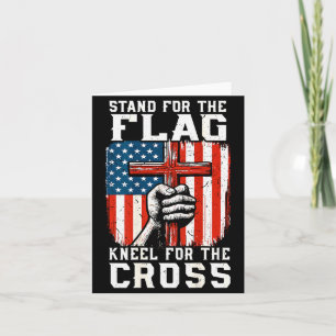 Men Stand For Flag Kneel The Cross Christian Patri Card