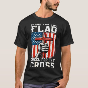 Men Stand For Flag Kneel The Cross Christian Patri T-Shirt