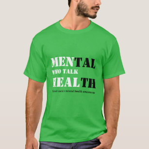 Mental Health T-Shirts for Sale