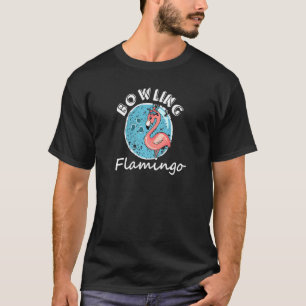 Men Women Bowling Flamingo Animal Bird T-Shirt