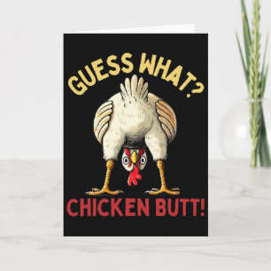 Men Women Humour Guess What Chicken Butt Funny Chi Card