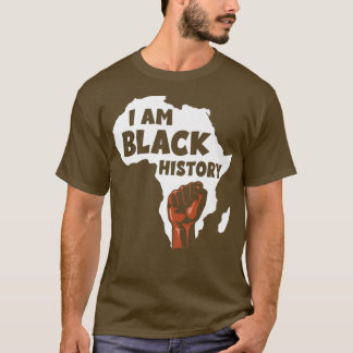 Men Women I Am Black History  Black History Month  T-Shirt
