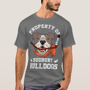 Men Women Property of Sudbury Bulldog Funny T-Shirt