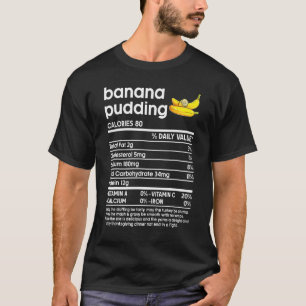 Men Women Thanksgiving Shirts, Banana Pudding Nutr T-Shirt