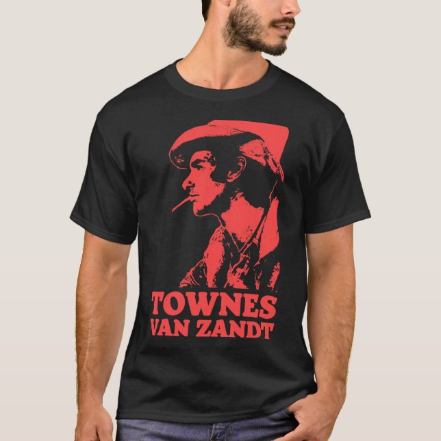 Men Women Townes Van Zandt Awesome For Music Fans  T-Shirt (Front)