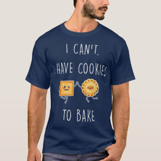 men women woman baking baker hobby food cakes cupc T-Shirt