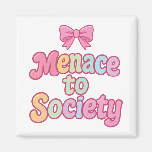 Menace to Society Magnet