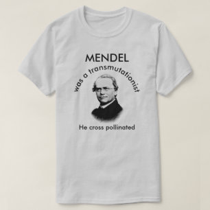 Mendel Crossed Pollinated T-Shirt