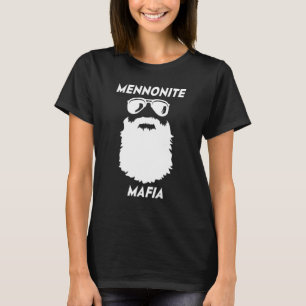 MENNONITE MAFIA Beard Christian Jesus Bible Humor T-Shirt