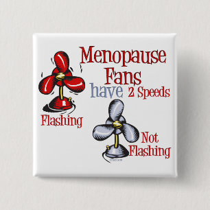 Menopause Fan 15 Cm Square Badge