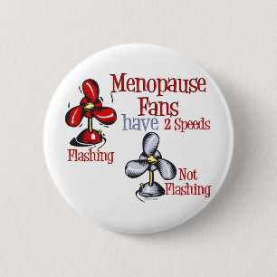Menopause Fan 6 Cm Round Badge