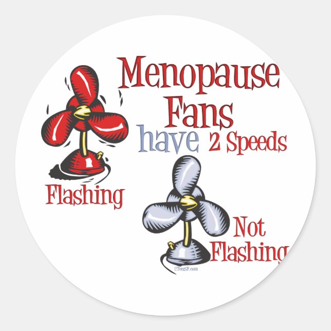 Menopause Fan Classic Round Sticker (Front)