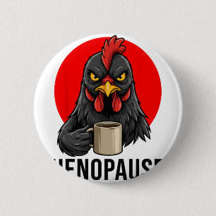 Menopause Funny Henopause Retro Vintage Black Chic 6 Cm Round Badge