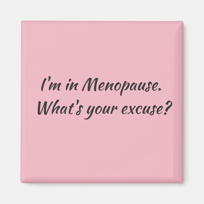 Menopause Zazzle.co.uk