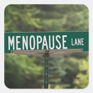 Menopause - Mature Women - Female Square Sticker