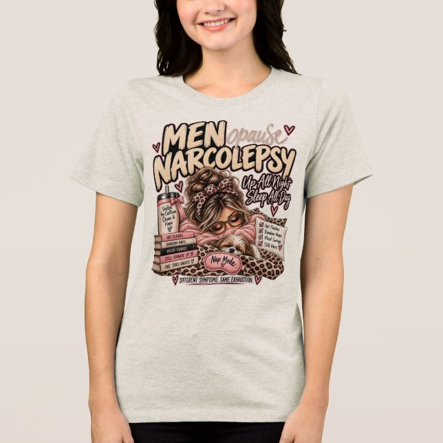 Menopause Narcolepsy in Beige Tshirt  (Front)