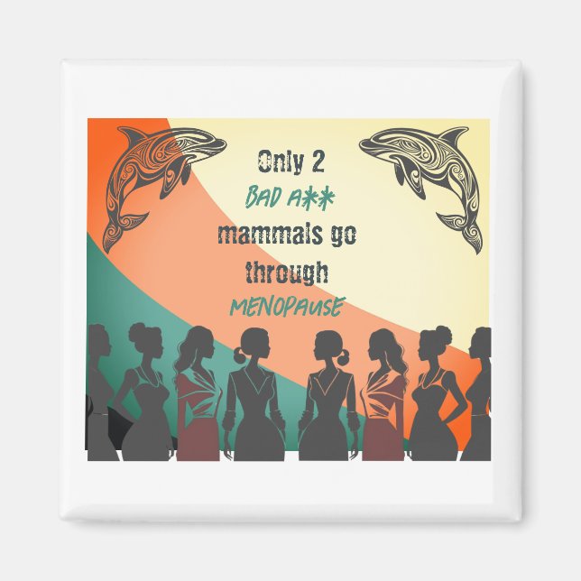 Menopause Strength Retro Design Magnet (Front)