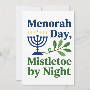 Menorah by Day Mistetoe By night Christmukkah Jew Thank You Card