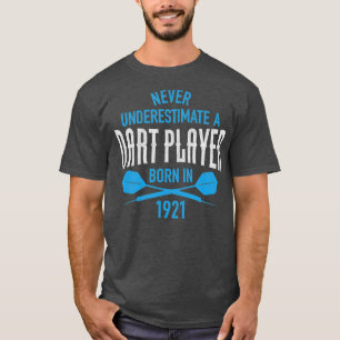 Mens 100 Year Old Dart Thrower Dart Player 1921 T-Shirt